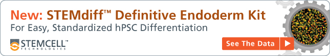 New: STEMdiff™ Definitive Endoderm Kit For Easy, Standardized hPSC Differentiation